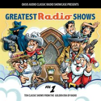 Greatest_Radio_Shows__Volume_1